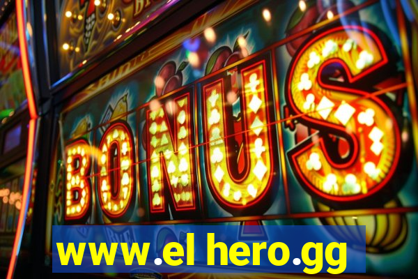 www.el hero.gg